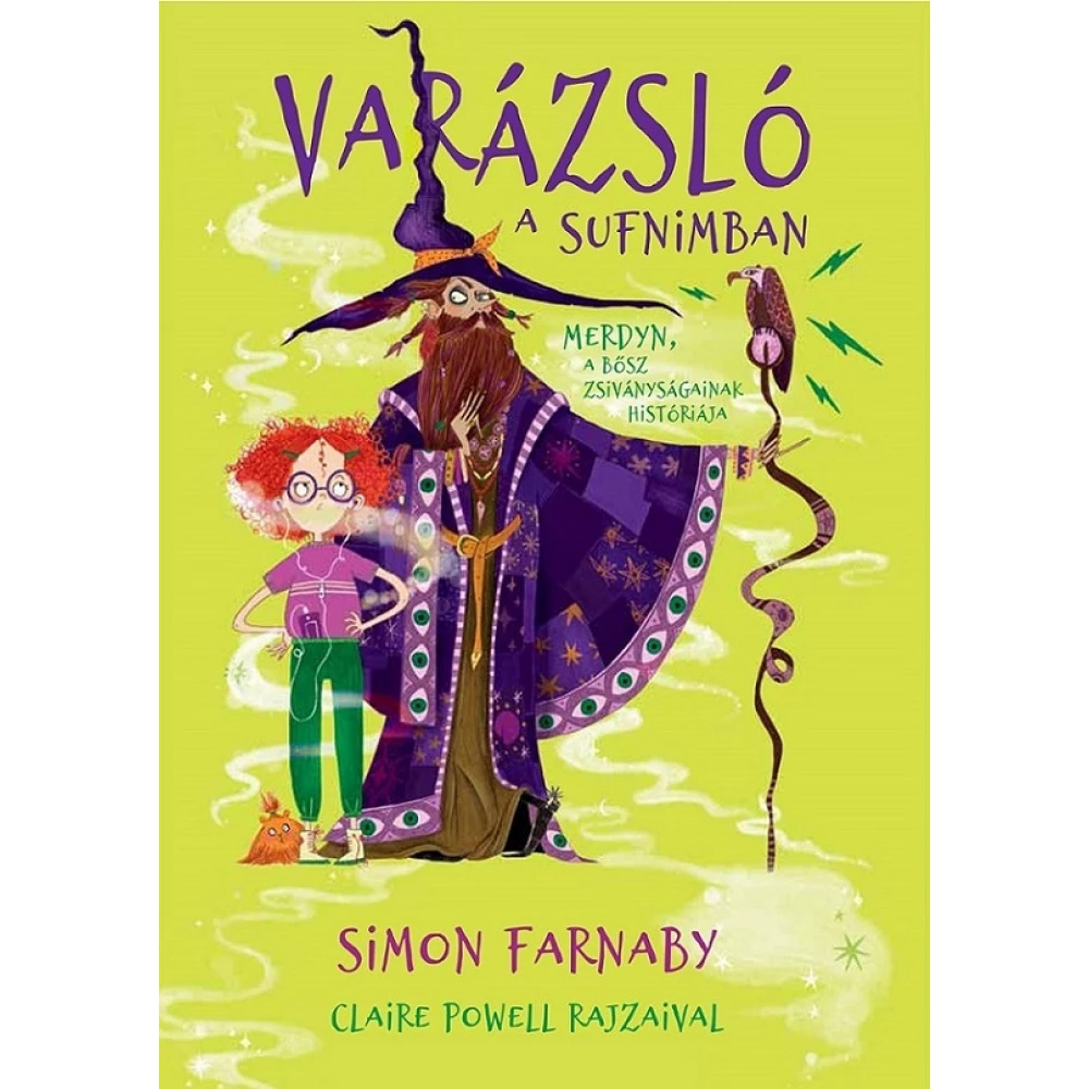 Simon Farnaby - Varázsló a sufnimban