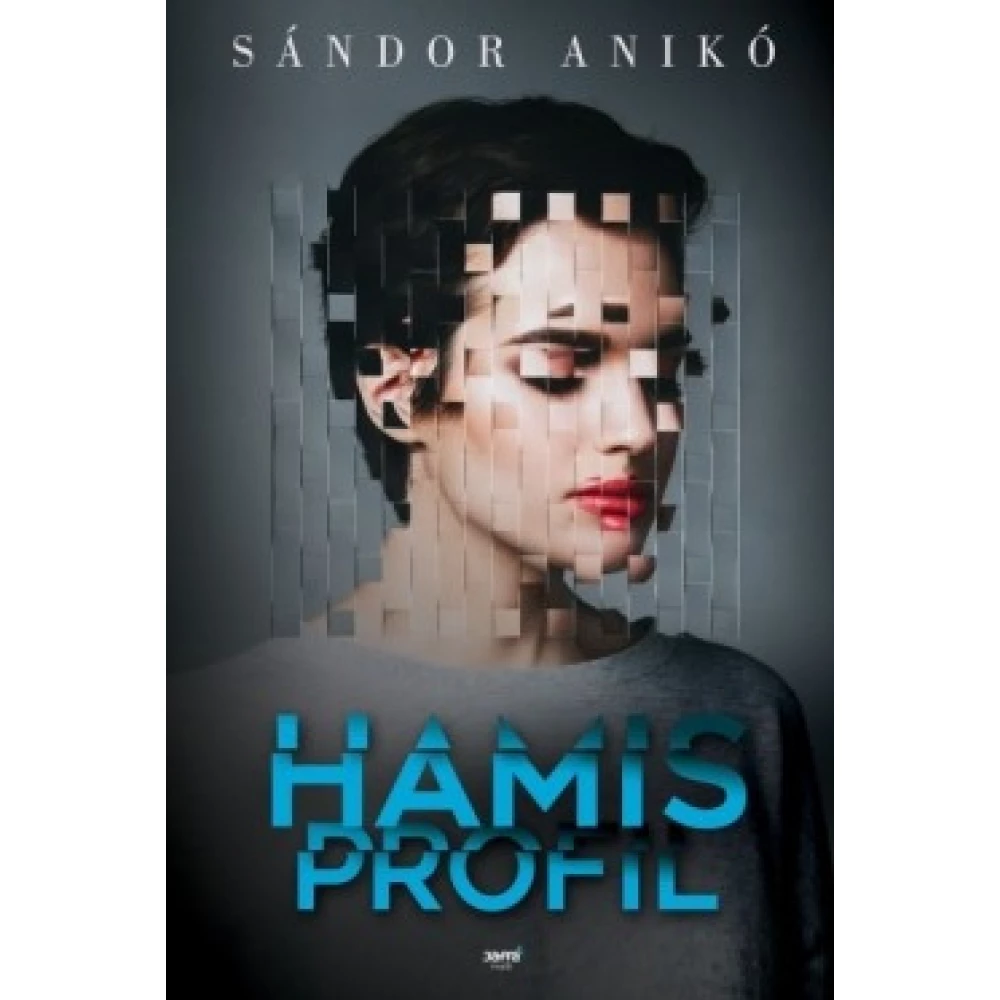 Sándor Anikó - Hamis profil