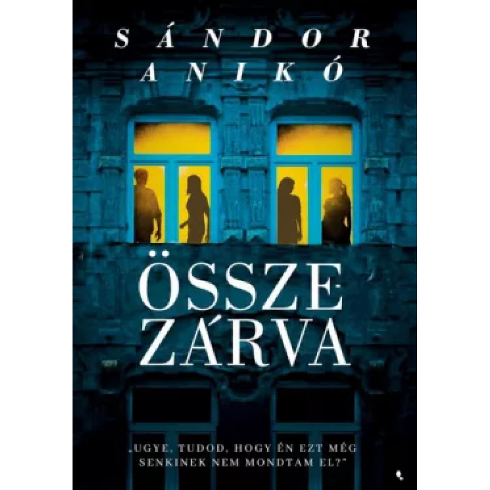 Sándor Anikó - Összezárva (2022)