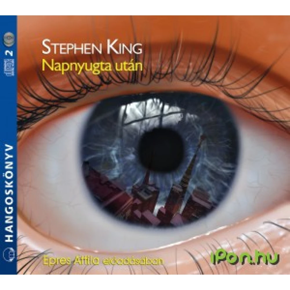 Stephen King - Napnyugta után (hangoskönyv)