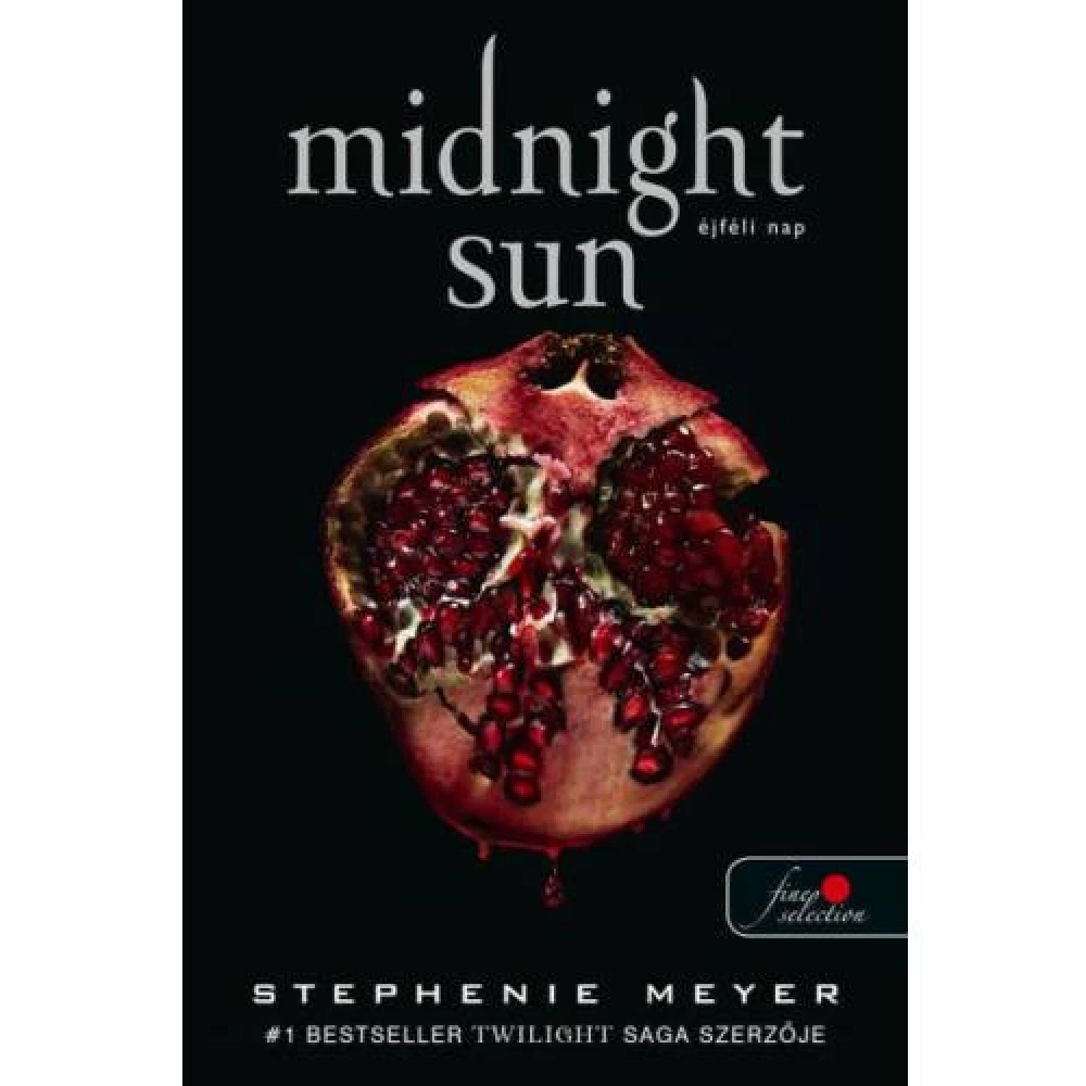 Stephenie Meyer - Midnight Sun - Éjféli Nap