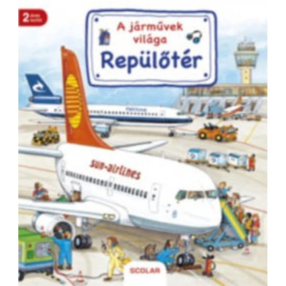 Susanne Gernhäuser - Repülőtér - A járművek világa