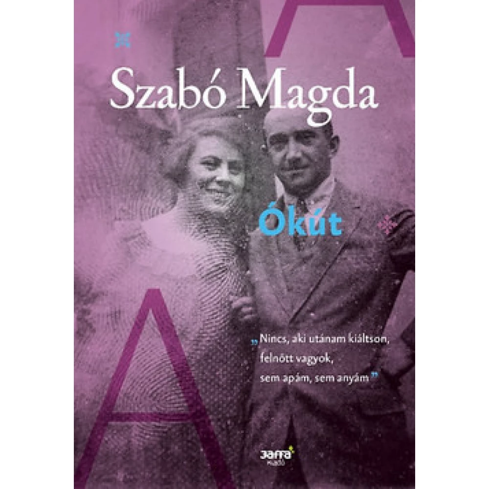 Szabó Magda - Ókút (2016)