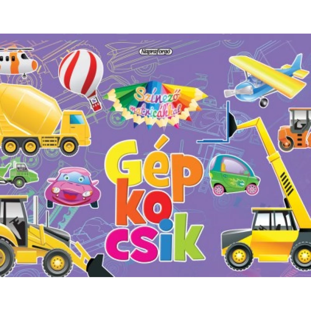 Színező matricákkal - Gépkocsik (2017)
