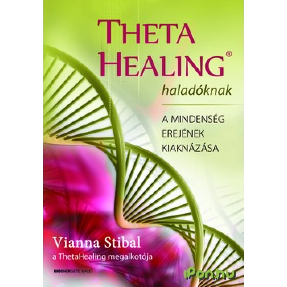 ThetaHealing haladóknak
