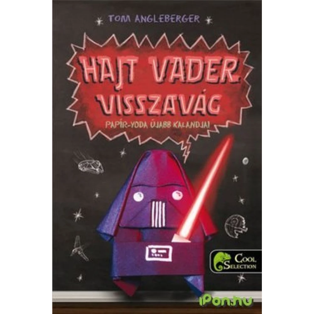 Tom Angleberger - Hajt Vader visszavág