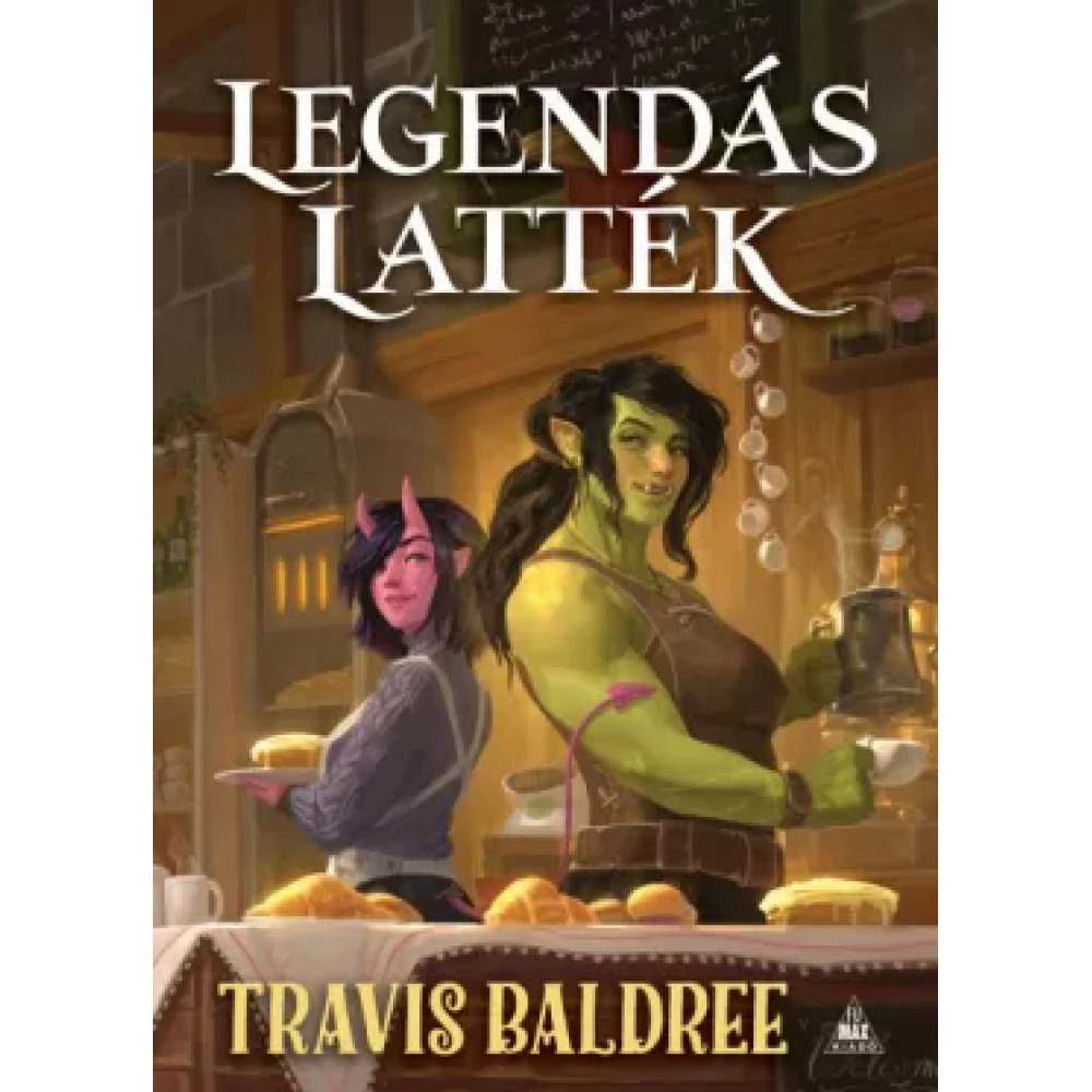 Travis Baldree - Legendás latték