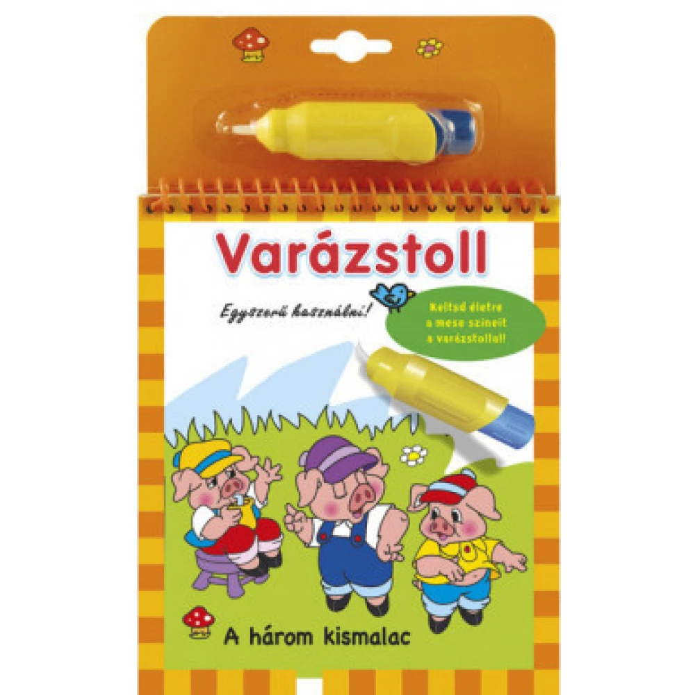 Varázstoll - A három kis malac