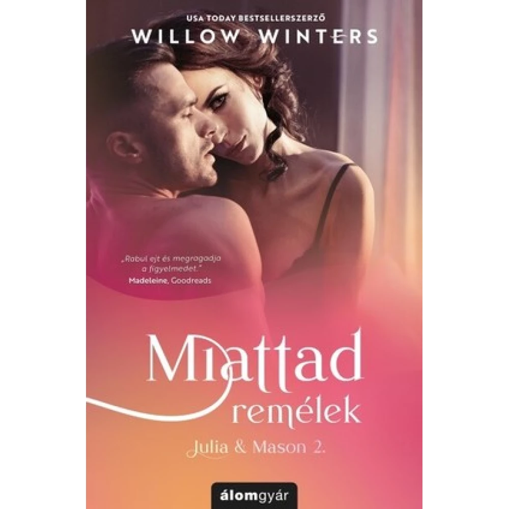 Willow Winters - Miattad remélek