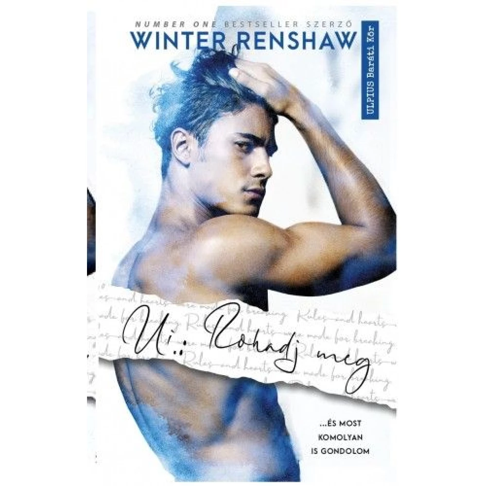 Winter Renshaw - Ui.: Rohadj meg - ... és most komolyan is gondolom
